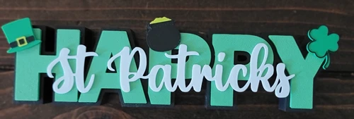 Happy St Patricks  Sign w/ Extras